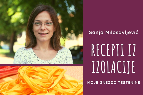 Sanja Milosavljević Moje gnezdo testenine